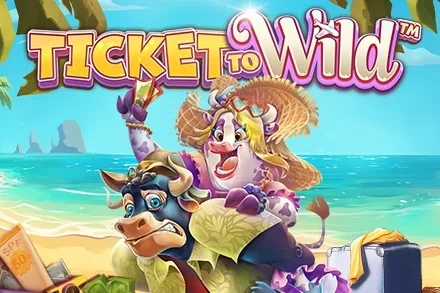 Ticket To Wild